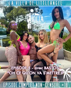 La Villa de Littleangel - EP.5 feat Bastos