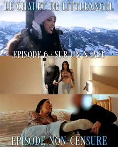 Le Chalet de Littleangel - EP.6